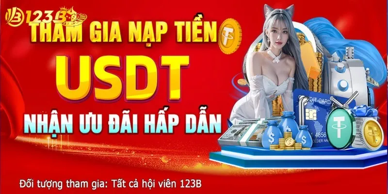 Thời gian diễn ra khuyến mãi khi nạp bằng USDT