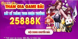 Khuyến mãi lớn, nhận thưởng game bài bất kể thắng thua tại 123b